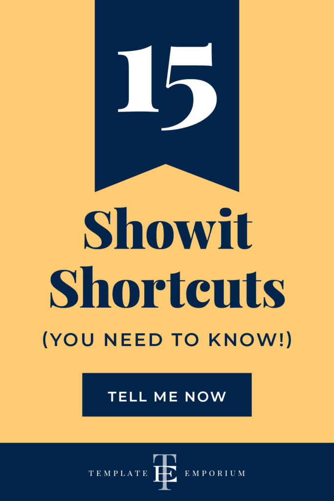15 Showit Shortcuts you need to know - The Template Emporium