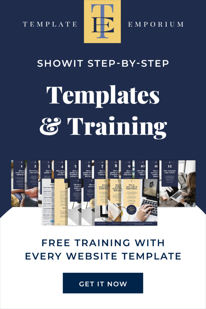 Purchase one of our Showit Templates and receive an entire step-by-step template training series + lots of bonuses. Visit the Template Emporium blog for all the details.