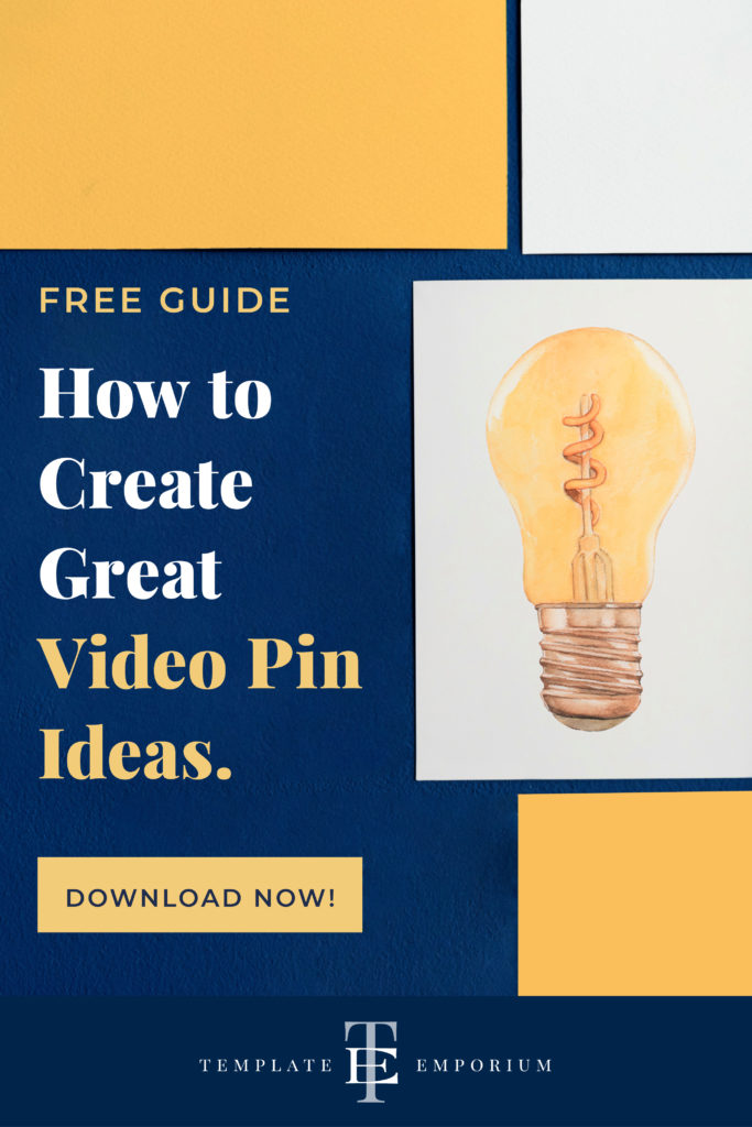 How to Create Great Video Pin Ideas - The Template Emporium