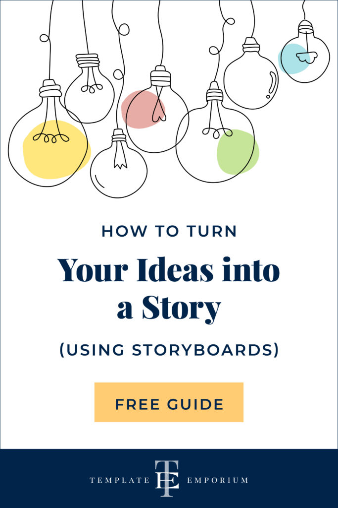 How to learn your ideas into a story using storyboards - The Template Emporium