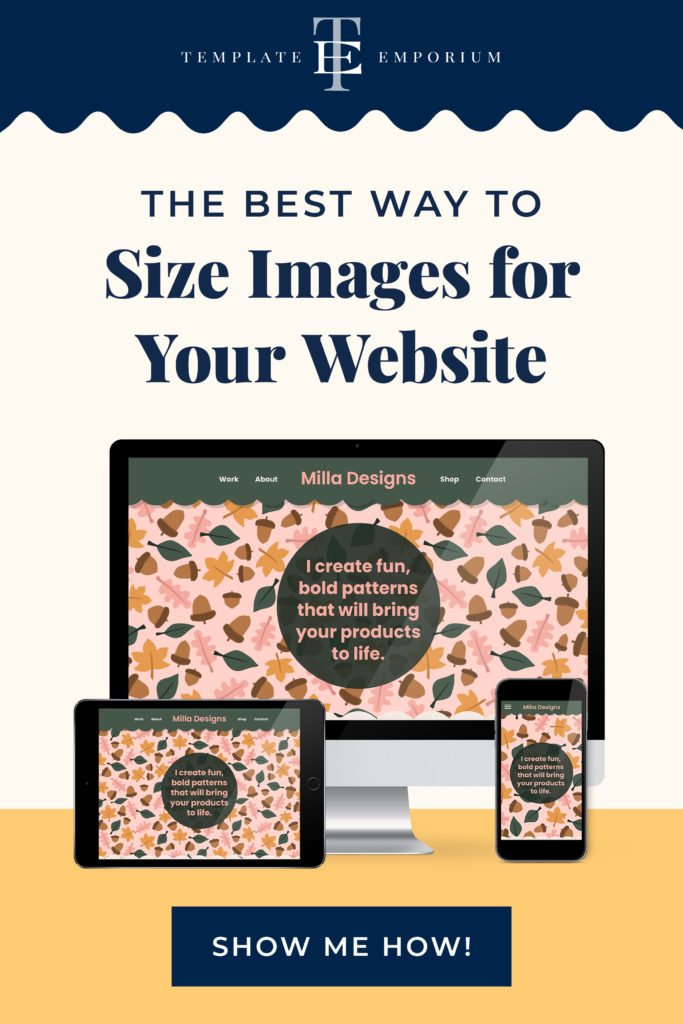 The Best Way to Size Images for your Website - The Template Emporium