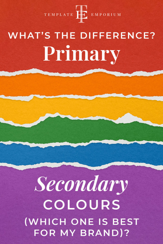 what's the difference between primary and secondary colours? (which one is best for my brand) - The Template Emporium