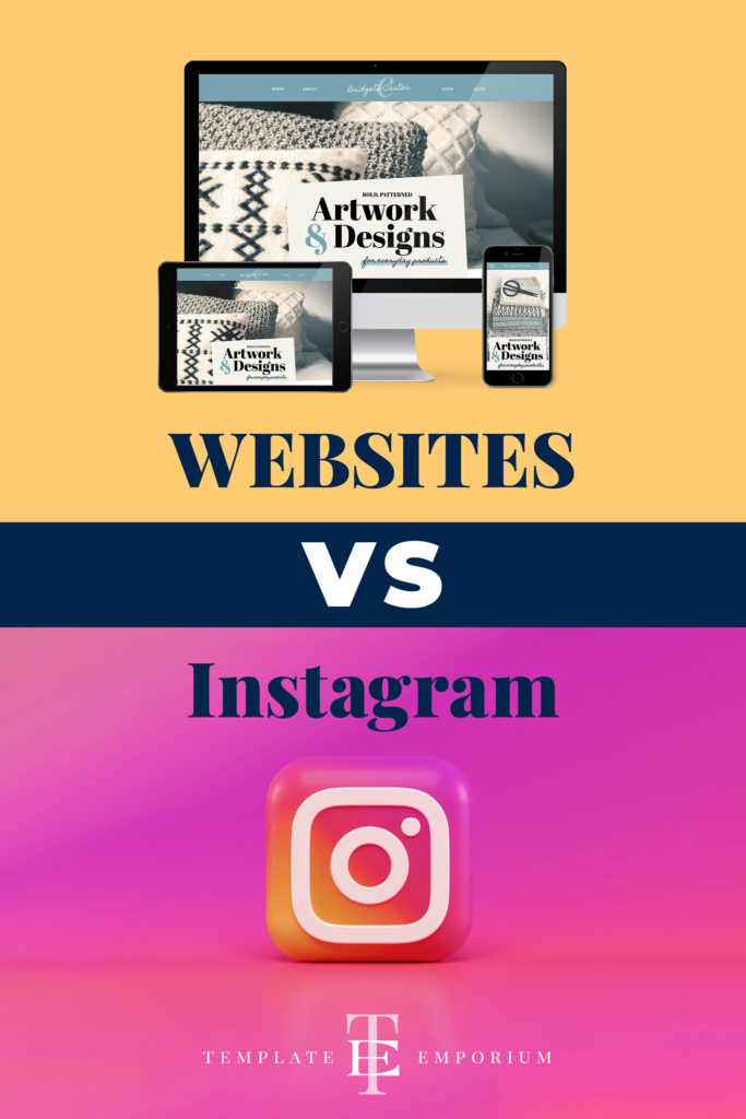 Websites vs Instagram - The Template Emporium