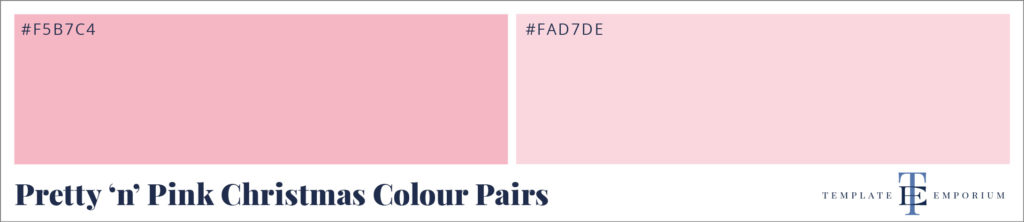 Pink Christmas colour pair pinks - The Template Emporium