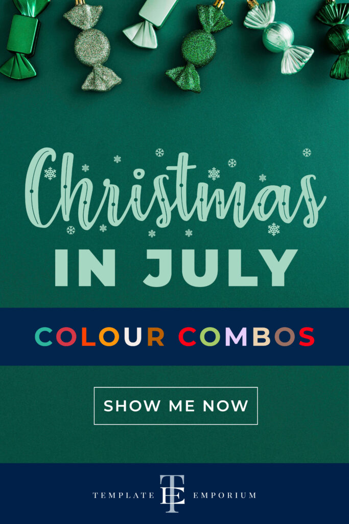 Christmas in July colour combos - The Template Emporium
