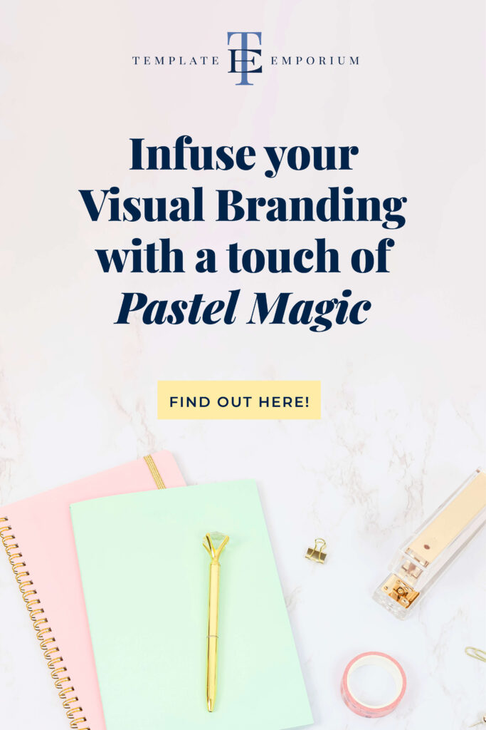 Infuse your Visual Branding with a touch of Pastel Magic - The Template Emporium