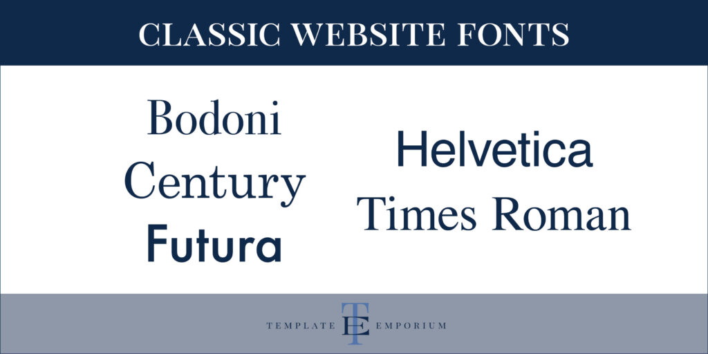 classic website fonts - The Template Emporium