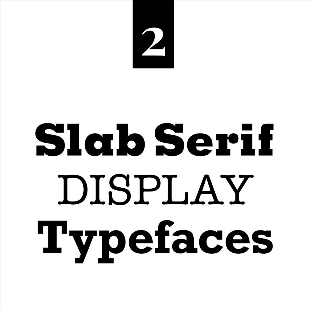 Slab Serif Display Typefaces - The Template Emporium