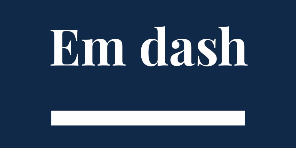 Insider Type Tips for your website - Em dash - The Template Emporium