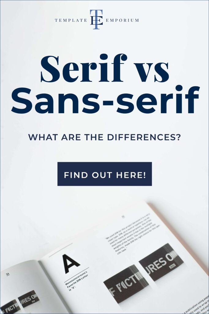 Serif vs Sans-serif - what are the differences? The Template Emporium