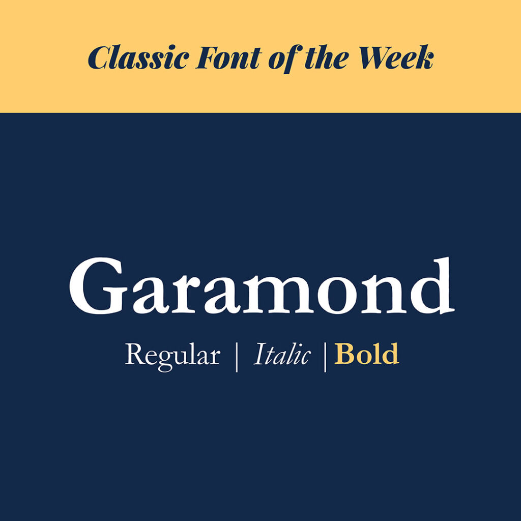 Classic font of the week - Garamond Bold - The Template Emporium