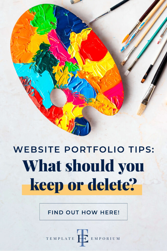 Website portfolio tips: What should you keep or delete - The Template Emporium