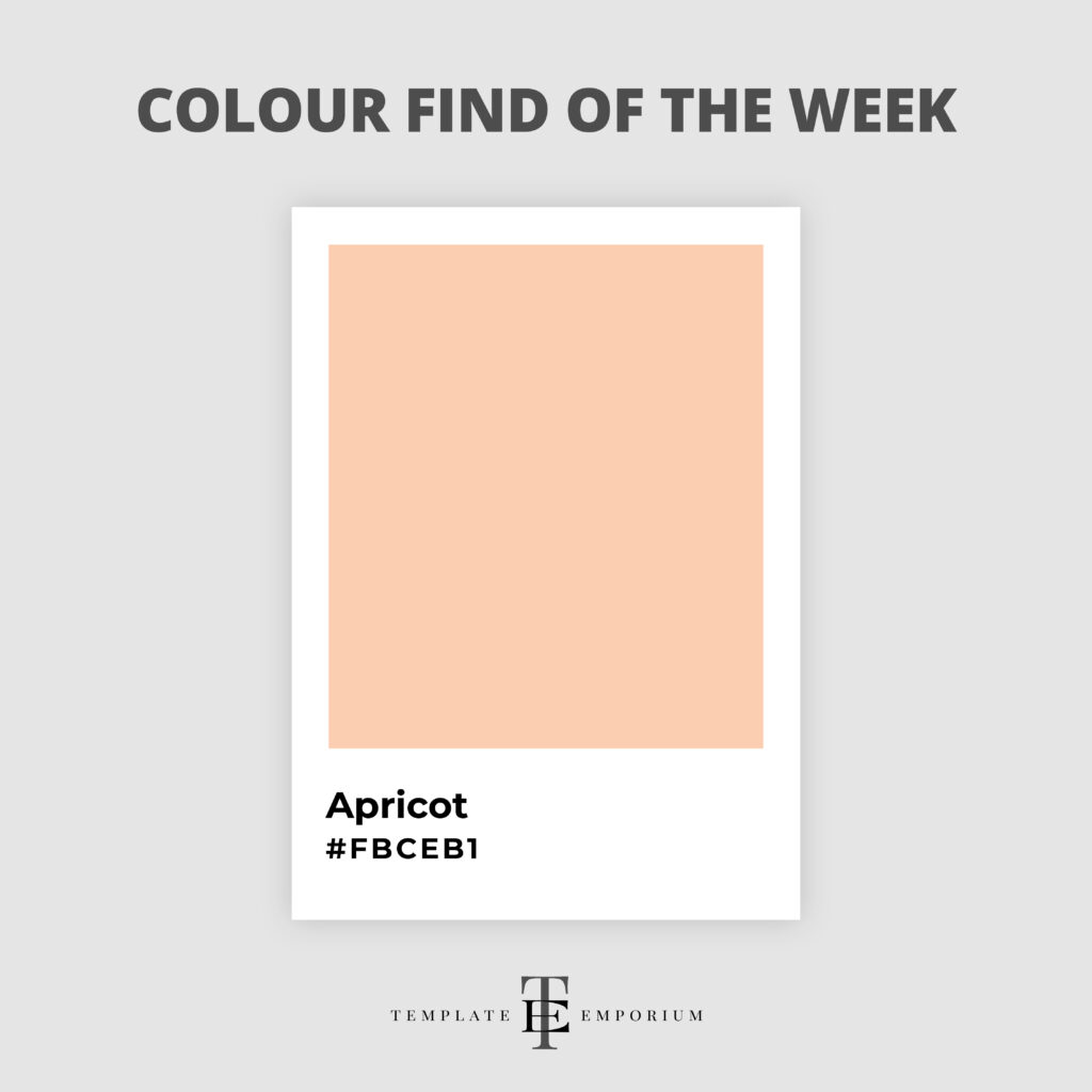 Colour Find of the week - Apricot - The Template Emporium