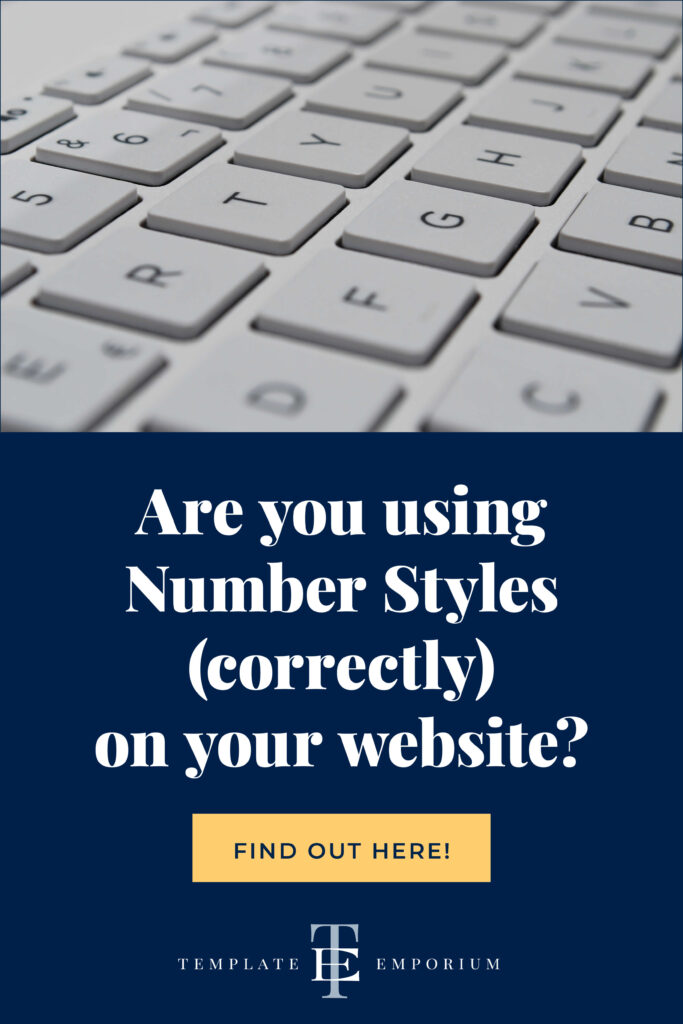 Are you using Number Styles correctly on your website - The Template Emporium.