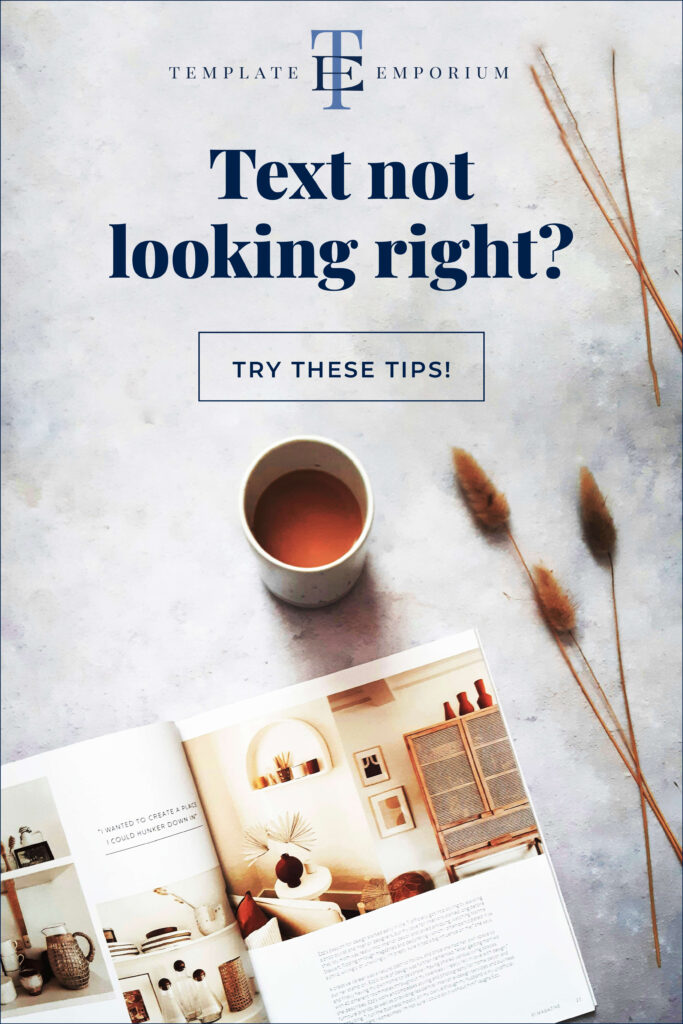 Text not looking right - The Template Emporium