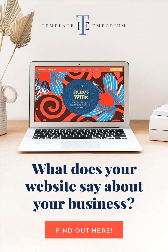 What does your website say about your business - The Template Emporium