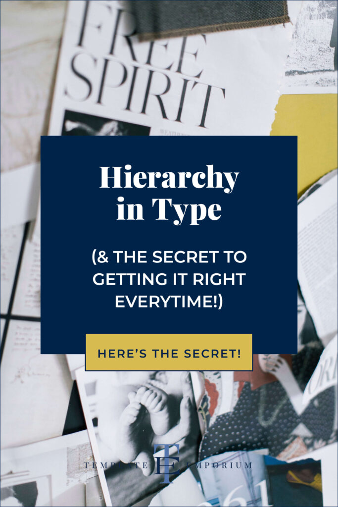 Website Design Tips: The Secret to Using Hierarchy in Type 