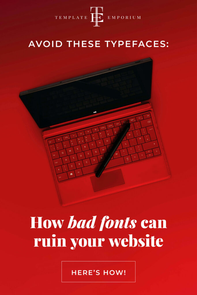 Avoid these typefaces - The Template Emporium