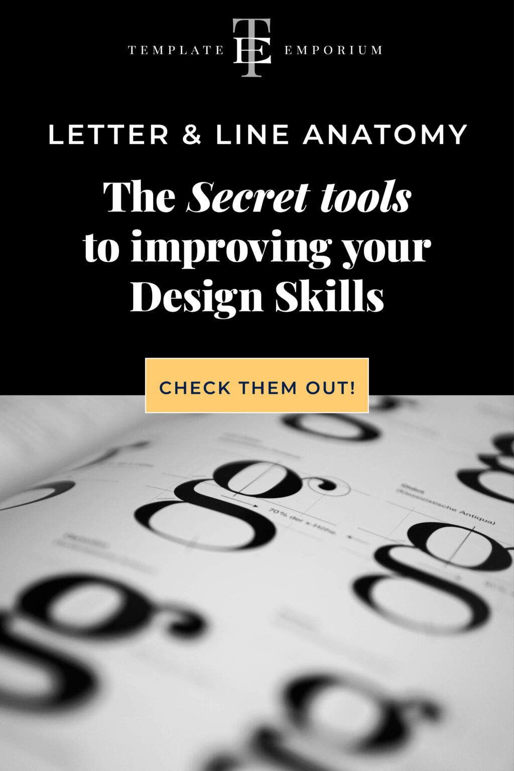Line & Letter Anatomy your secret tools for improving your design skills