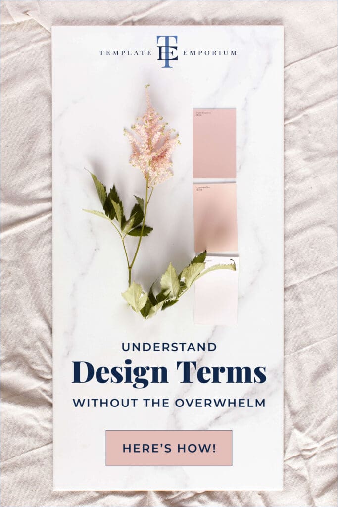 Understand Design Terms without the Overwhelm - The Template Emporium